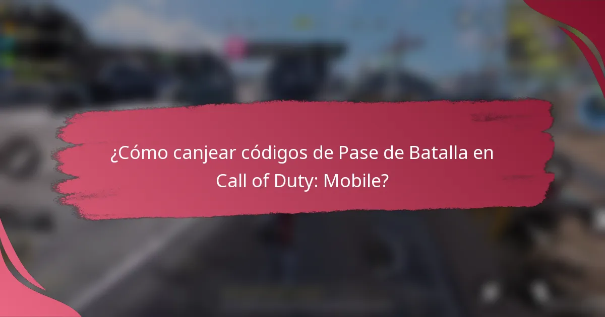 ¿Cómo canjear códigos de Pase de Batalla en Call of Duty: Mobile?